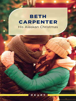 cover image of His Alaskan Christmas
